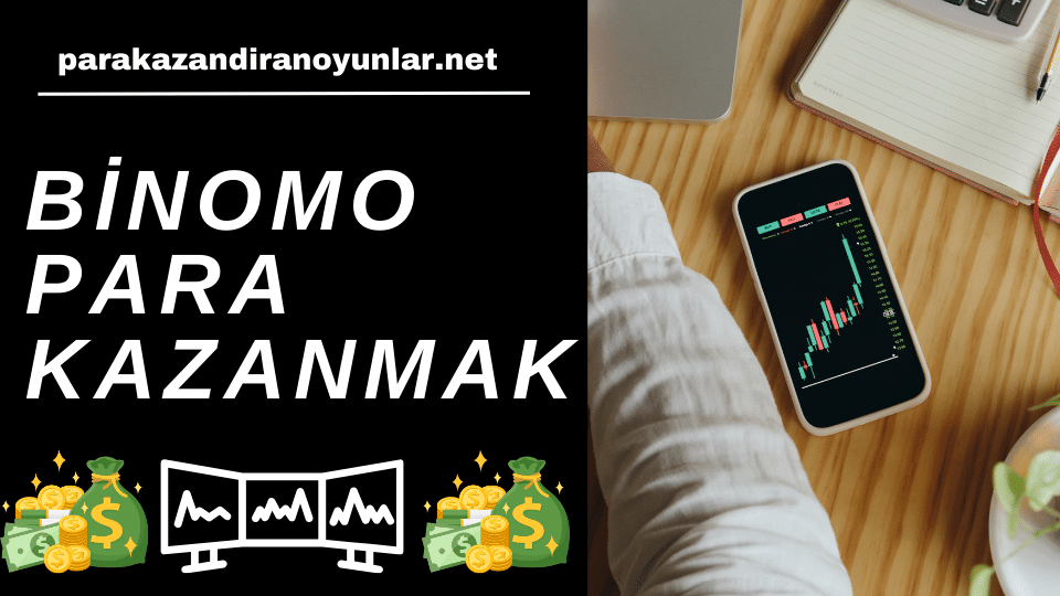Binomo İle Para Kazanma