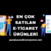 En Çok Satılan E-Ticaret Ürünleri