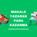 Makale Yazarak Para Kazanma
