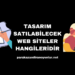 Tasarım Satılabilecek Web Siteler Hangileridir