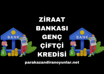 Ziraat Bankası Genç Çiftçi Kredisi Nedir