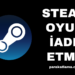 Steam Oyun İade Etme Nasıl Yapılır?