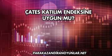 ÇATES Katılım Endeksine Uygun mu?