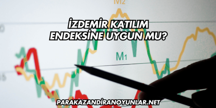 İzdemir Katılım Endeksine Uygun mu?