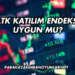 MIATK Katılım Endeksine Uygun mu?