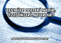 Yevmiye Defteri Nedir, Özellikleri Nelerdir?
