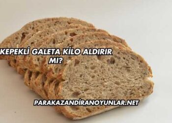 Kepekli Galeta Kilo Aldırır mı