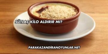Sütlaç Kilo Aldırır mı?