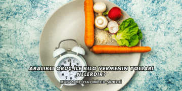 Aralıklı Oruç İle Kilo Vermenin Yolları Nelerdir?