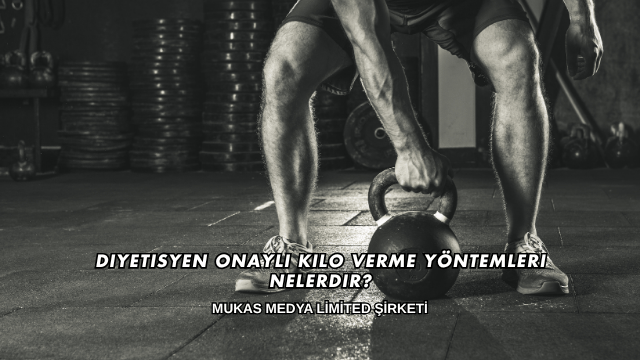 Diyetisyen Onaylı Kilo Verme Yöntemleri Nelerdir?