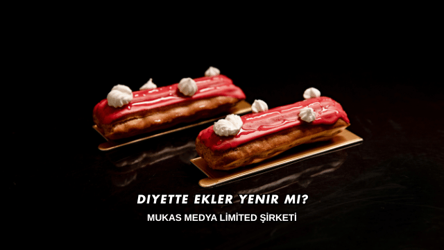 Diyette Ekler Yenir mi?